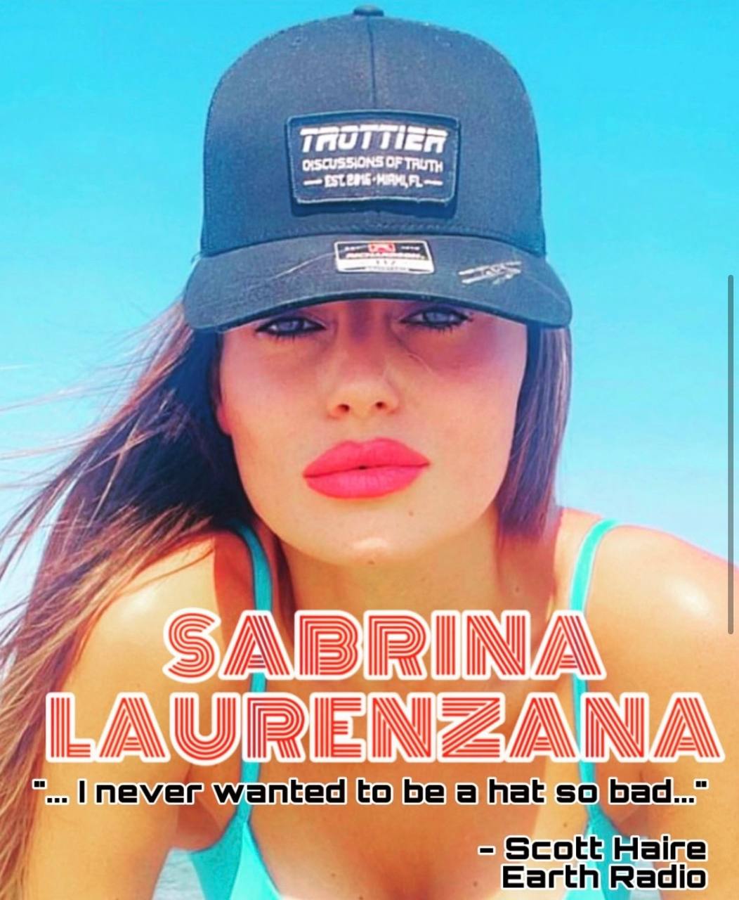Italian model Sabrina Laurenzana wearing the High Stakes Treason cap